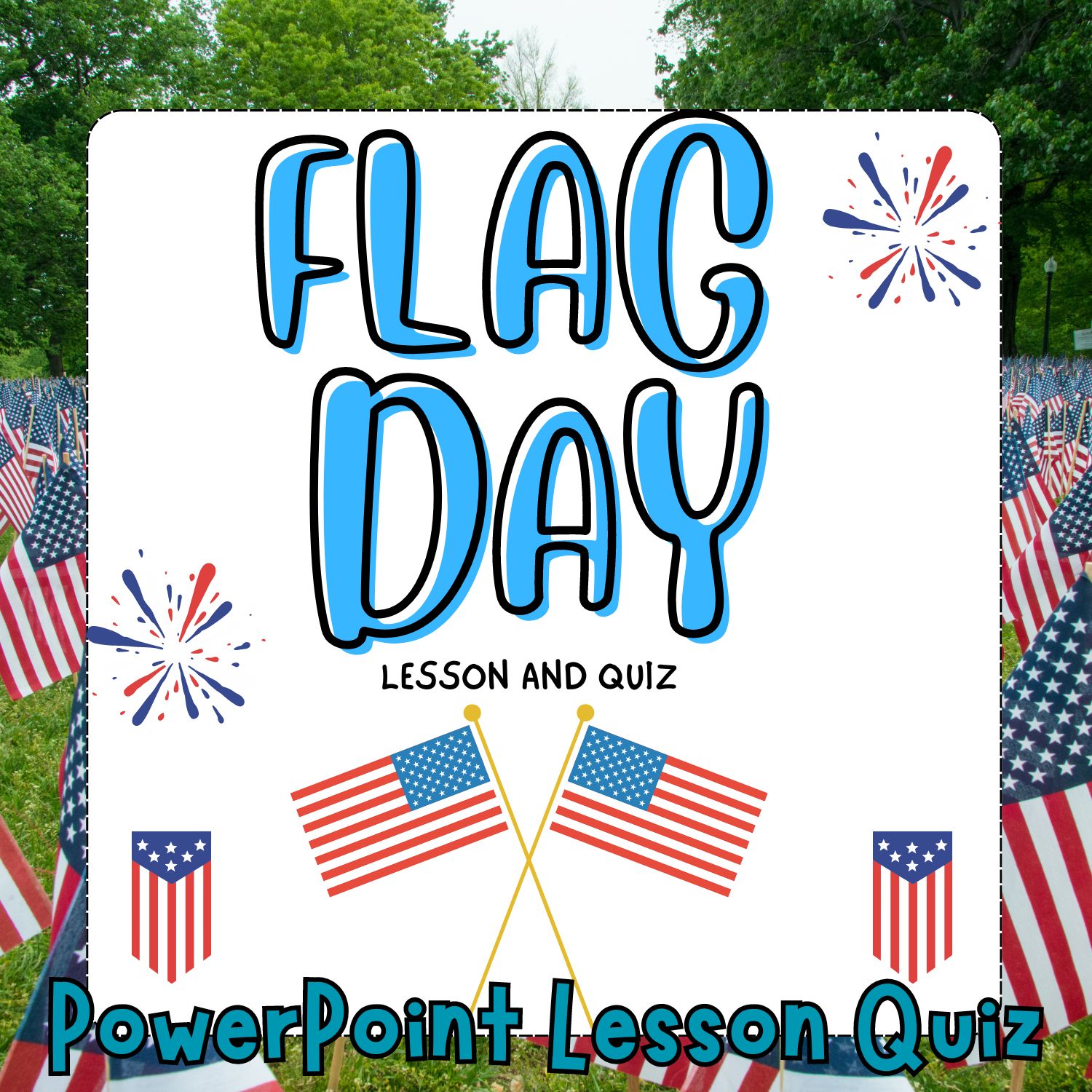 Flag day USA American Colony PowerPoint Lesson Quiz For 1st 2nd 3rd