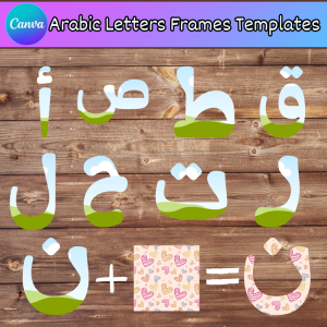Editable Arabic Letters Canva Frames Template - Made By Teachers