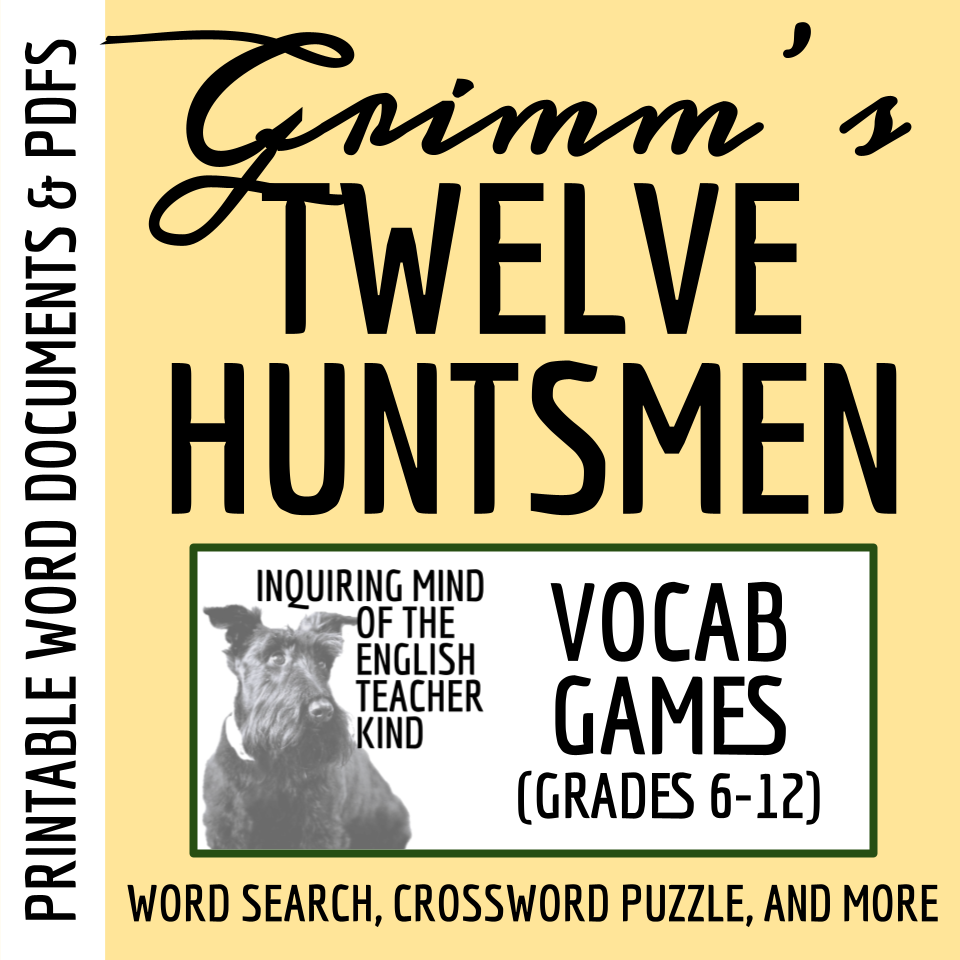 "The Twelve Huntsmen" by the Brothers Grimm Vocabulary Games for High School
