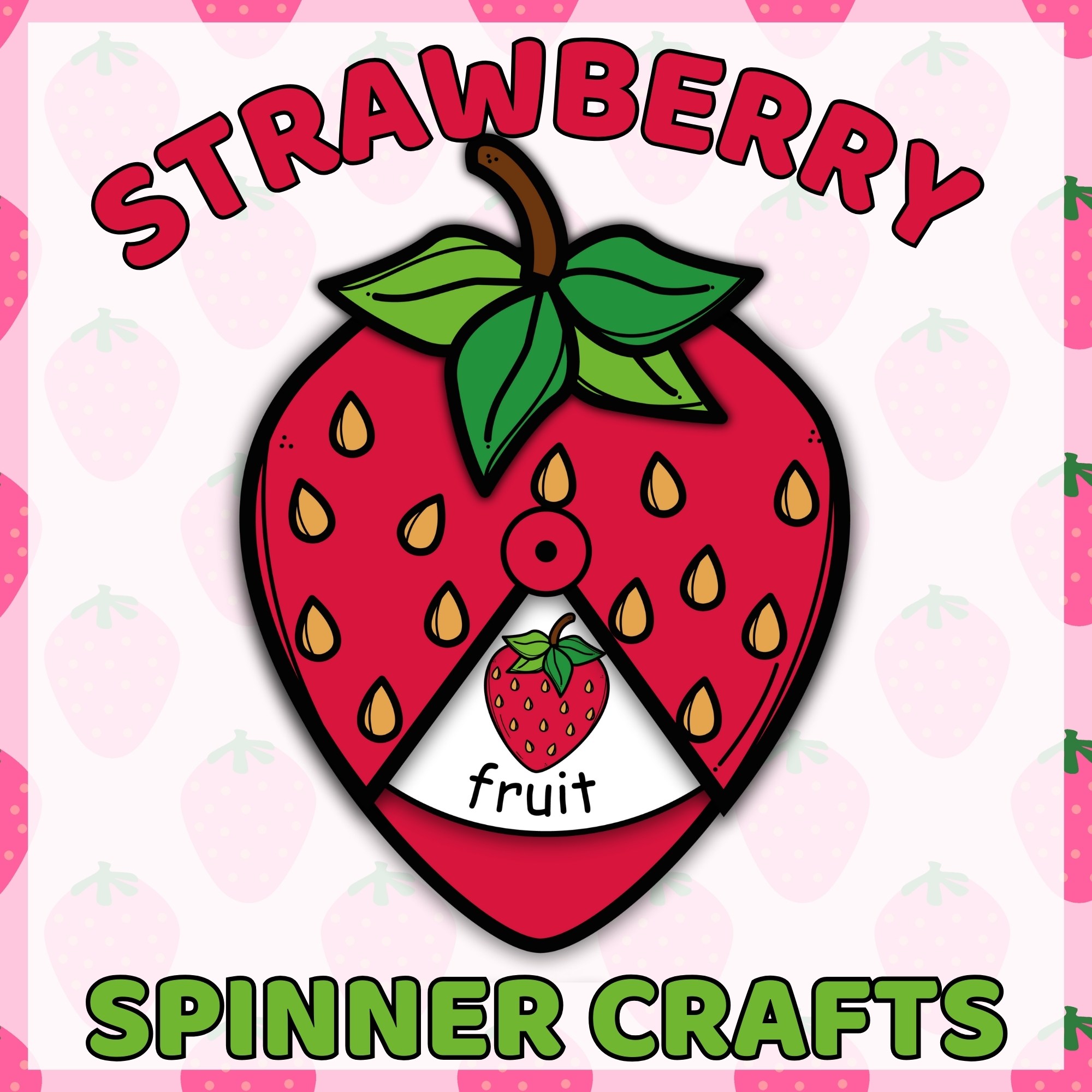 Spin into Summer: Crafting a Colorful Strawberry Plant Life Cycle Spinner!