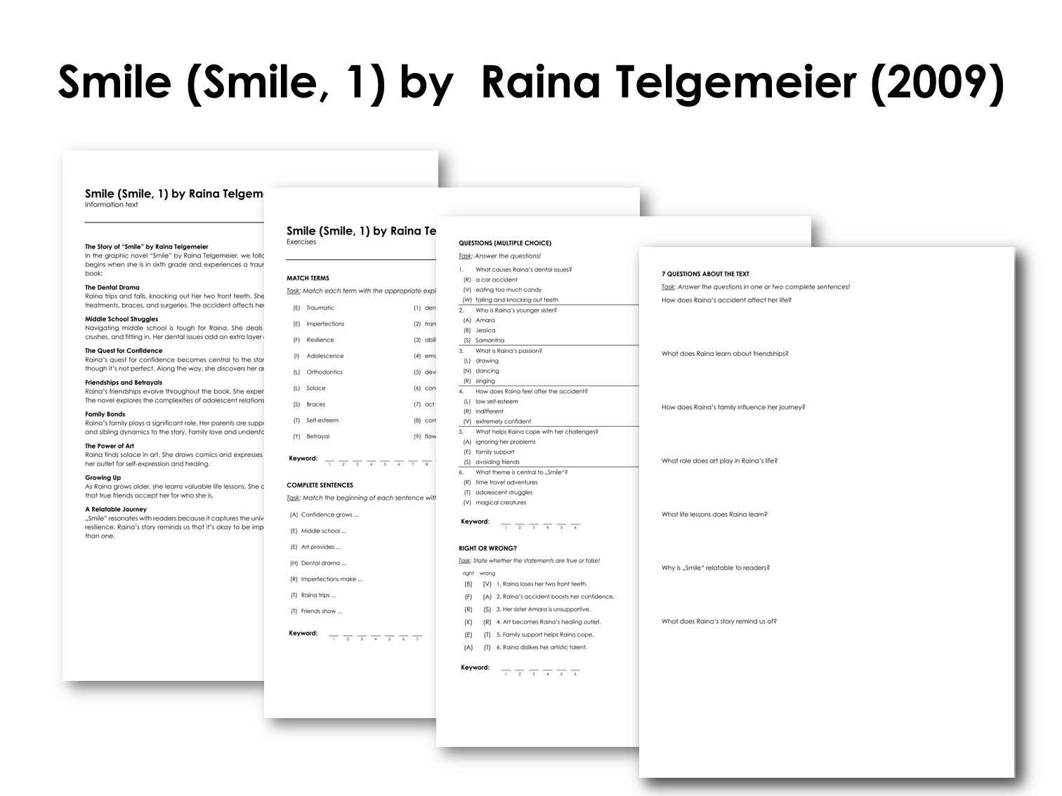 Smile (Smile, 1) by  Raina Telgemeier (2009)