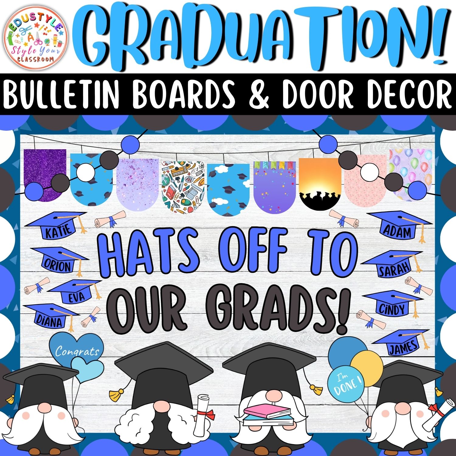 Hats Off to Our Grads!: Graduation And May Bulletin Boards And Door Decor Kit | May And June Decor