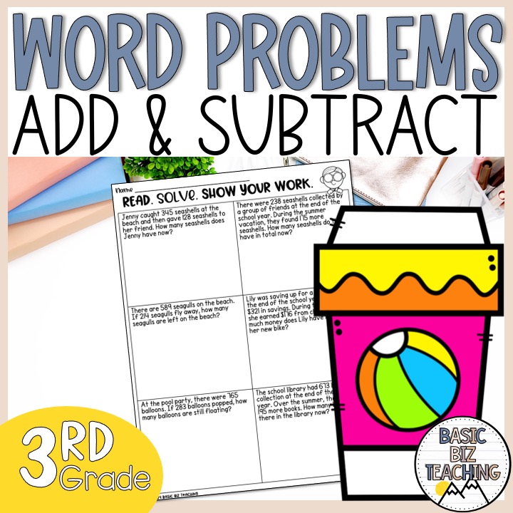 3 Digit Addition & Subtraction Word Problems| Summer Math Worksheets | 3rd Grade