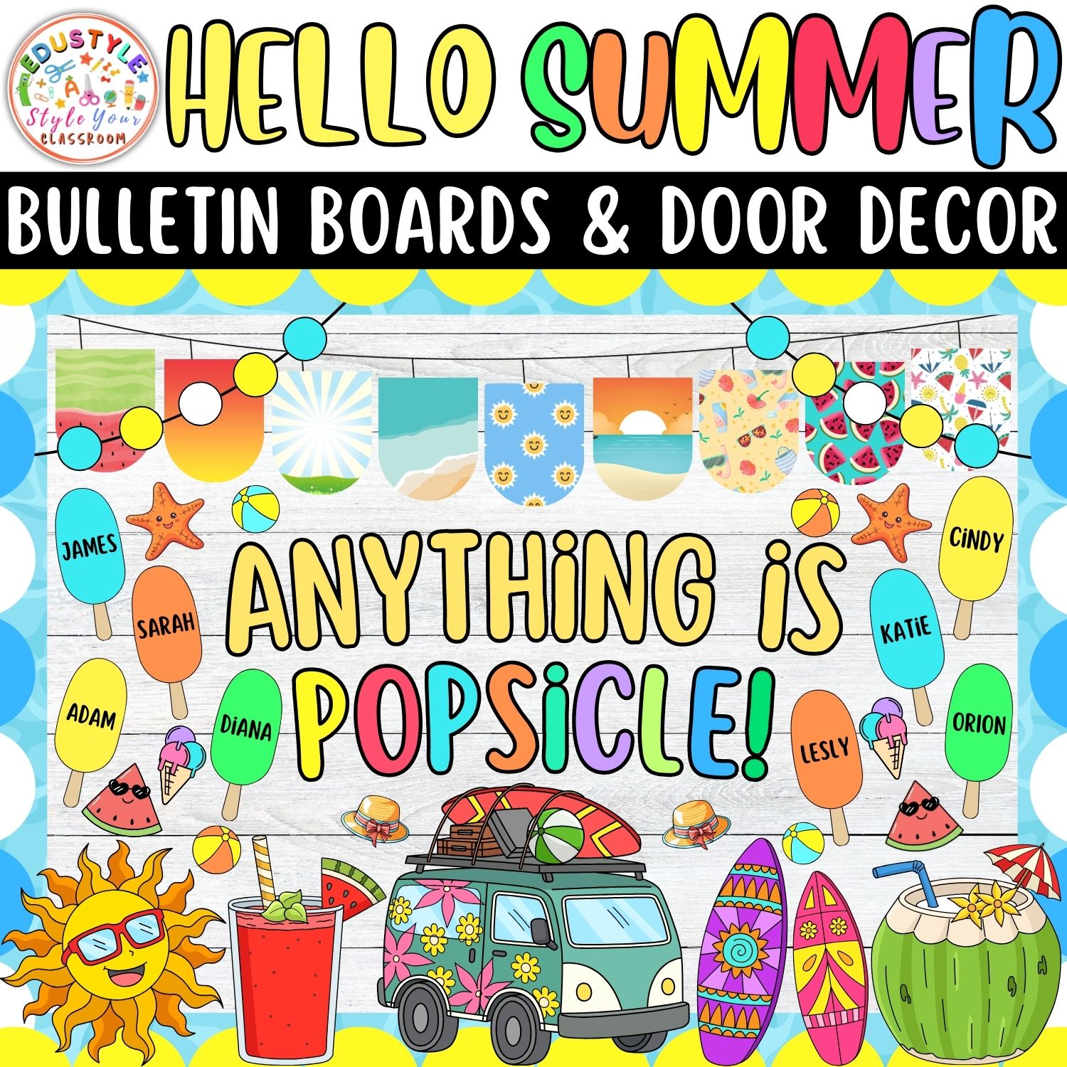 Anything is Popsicle!: Summer Bulletin Boards And Door Decor Kits | June And July Decor