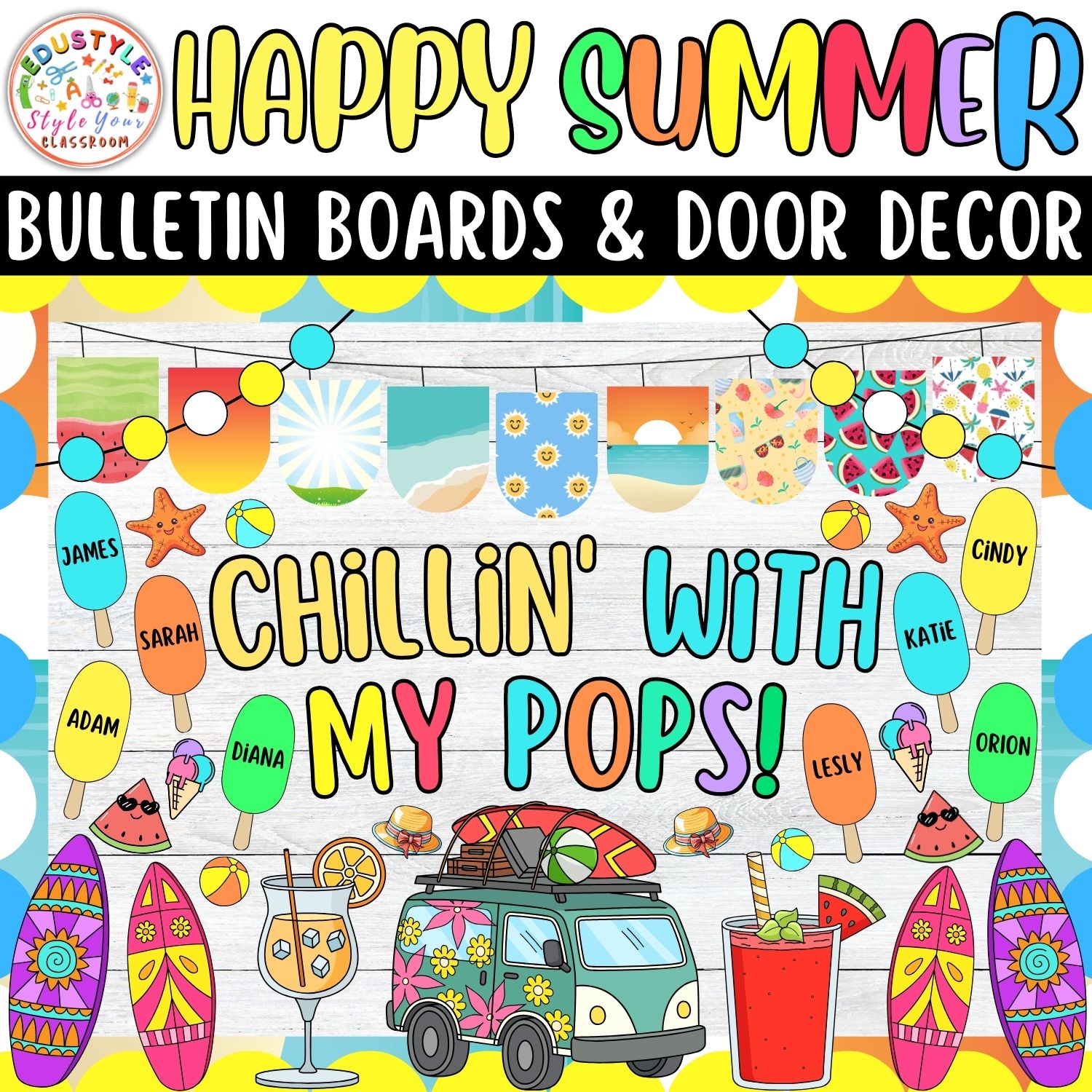 Chillin' With My Pops!: Summer Bulletin Boards And Door Decor Kits | June And July Decor