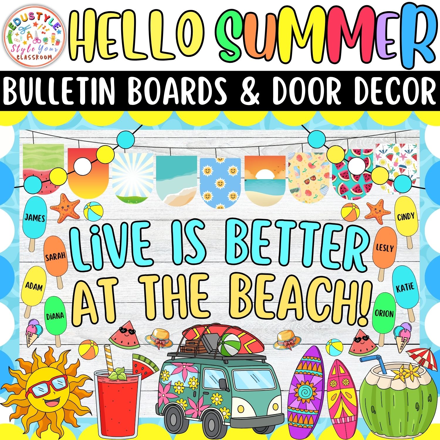Live Is Better At The beach!: Summer Bulletin Boards And Door Decor Kits | June And July Decor