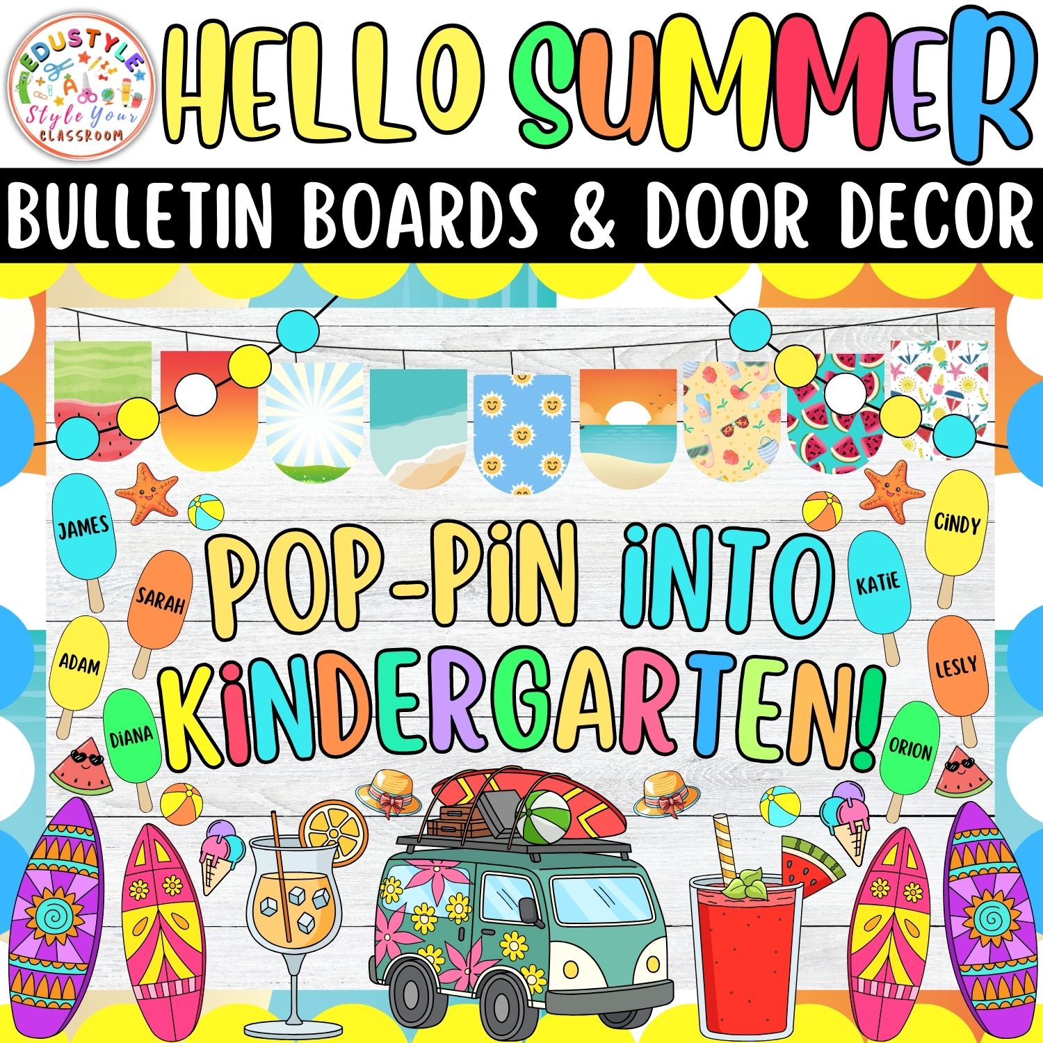 Pop-pin into kindergarten!: Summer Bulletin Boards And Door Decor Kits | June And July Decor
