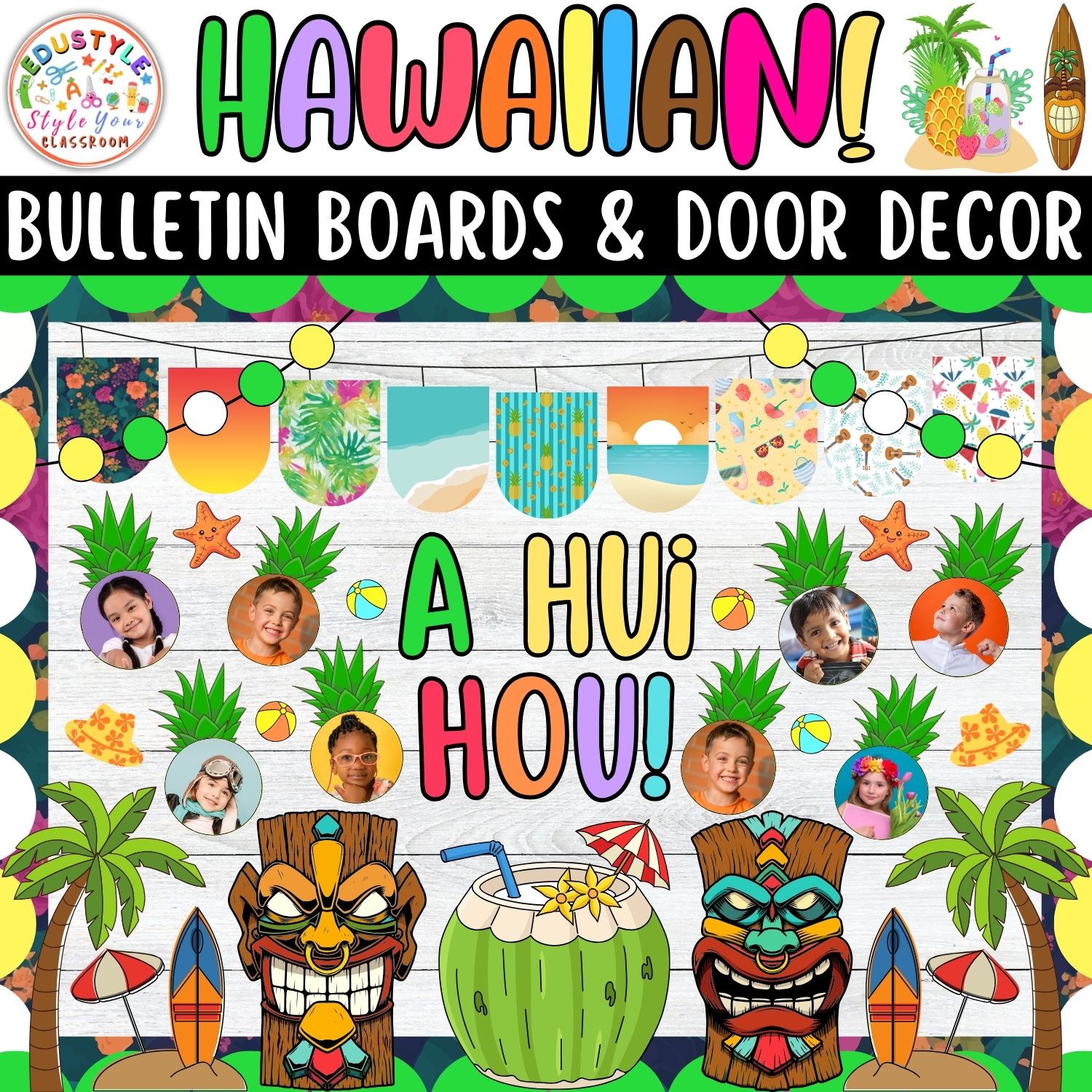 A hui hou! Hawaiian And Summer Bulletin Boards And Door Decor Kits | June And July Decor