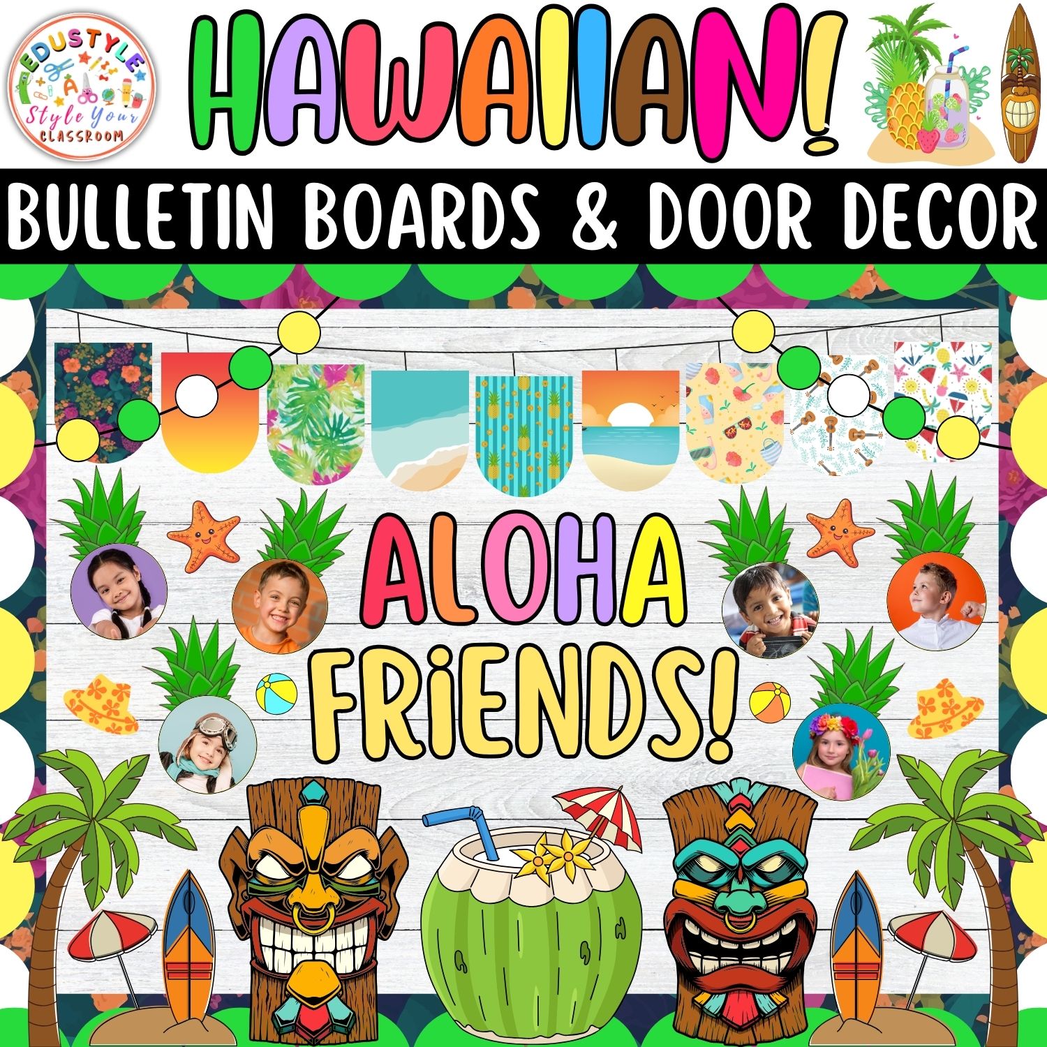 Aloha Friends!: Hawaiian And Summer Bulletin Boards And Door Decor Kits | June And July Decor