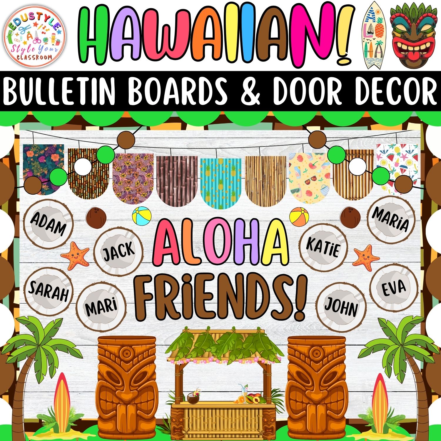 Aloha Friends!: Hawaiian And Summer Bulletin Boards And Door Decor Kits | June And July Decor