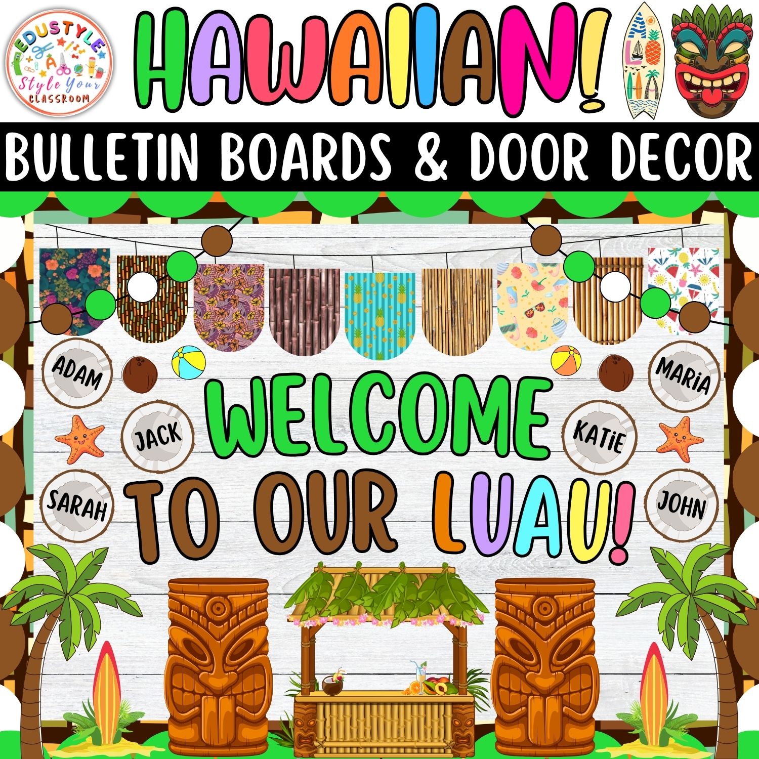 Welcome to Our Luau!: Hawaiian And Summer Bulletin Boards And Door Decor Kits | June And July Decor