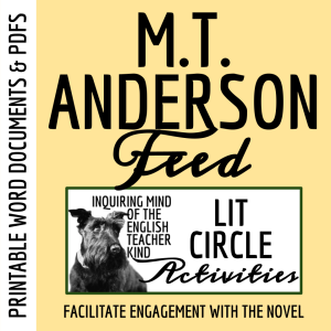 Feed by M.T. Anderson Literature Circle Materials