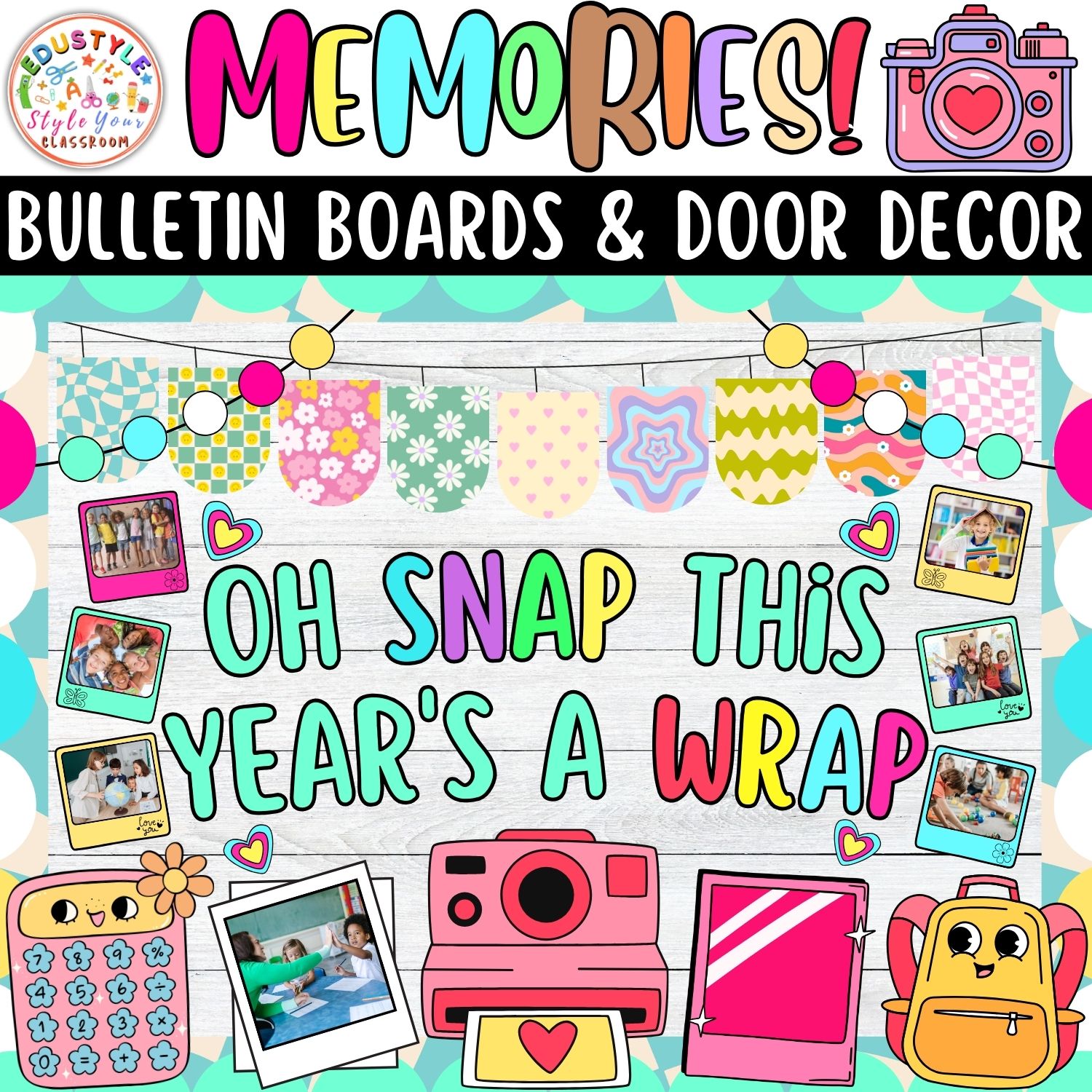 Oh Snap This Year's: Memories And Summer Bulletin Board And Door Decor Kit | June And July Decor