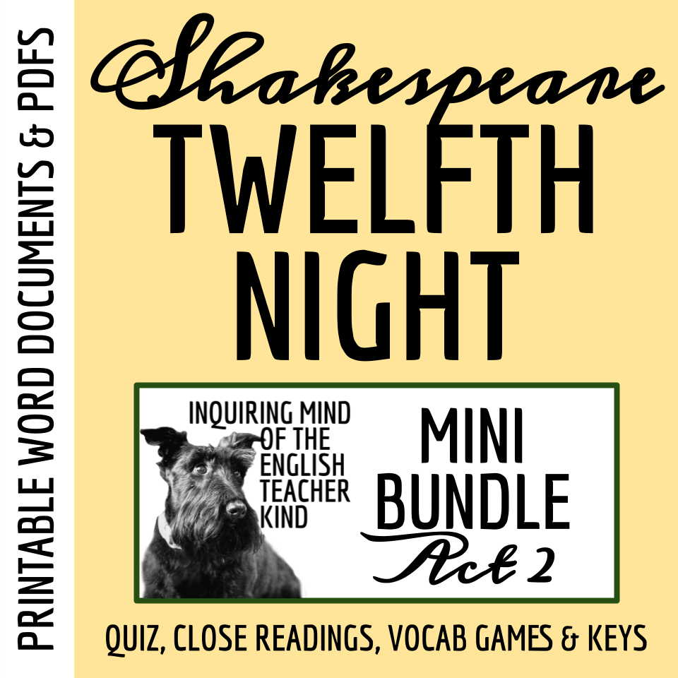Twelfth Night Act 2 Quiz, Close Reading Worksheets, and Vocabulary Games Bundle