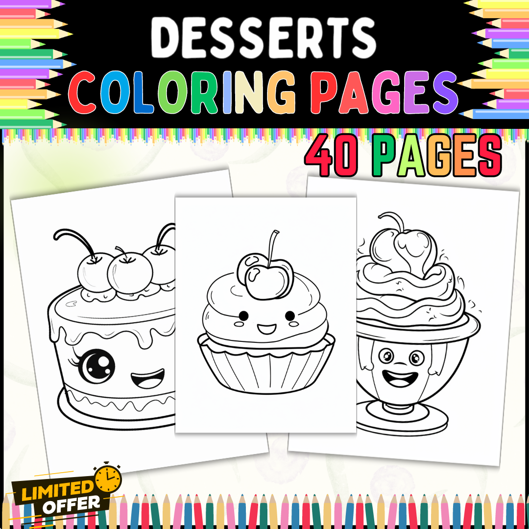 Desserts Coloring Pages All Ages | 40 Printable Sheets | Sweet Treat Activity