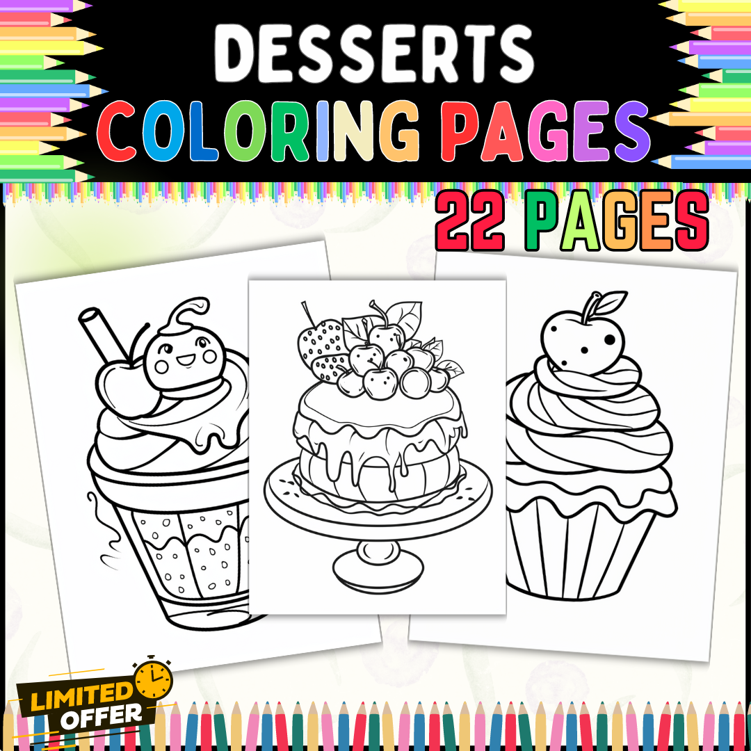 Desserts Coloring Pages for All Ages | 22 Printable Sheets | Sweet activity