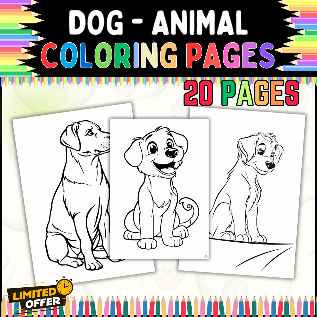 Dog Coloring Sheets | 20 Pages for Kids, Teens, and Adults | Animal Coloring