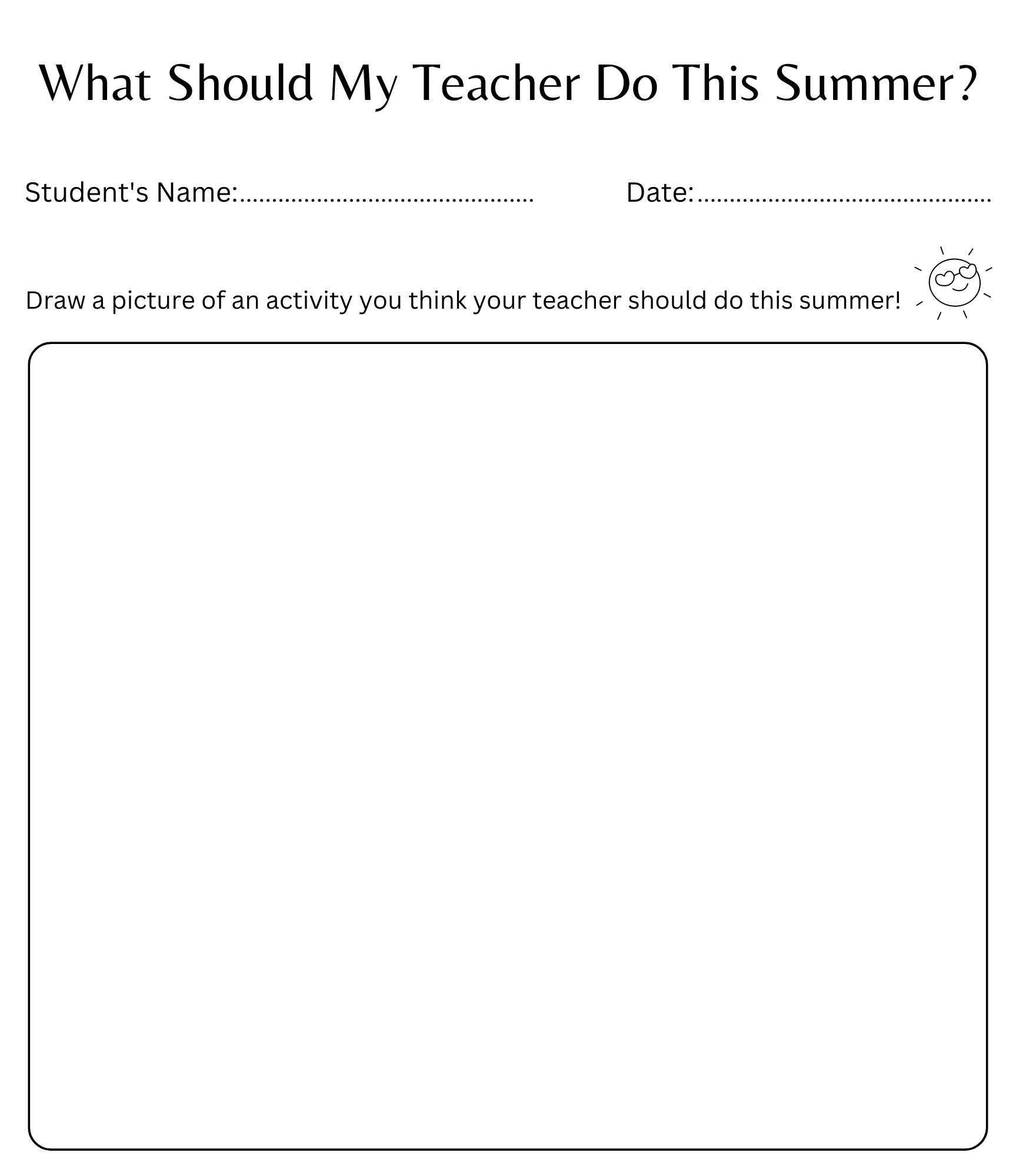 What should my teacher do this summer - what will my teacher do this summer