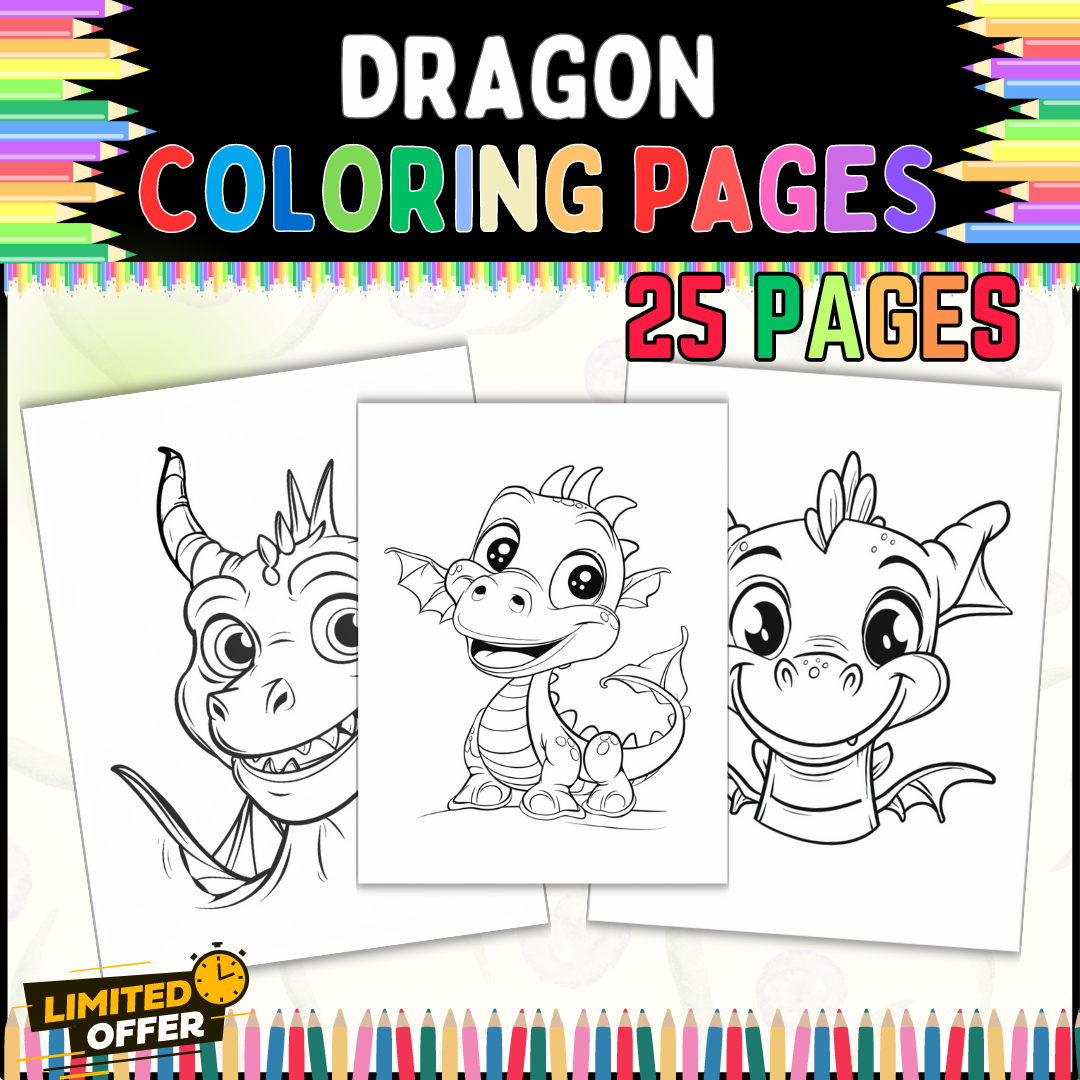 Dragon Coloring Pages for Kids and Adults | 25 Printable Sheets | Mythical Fun