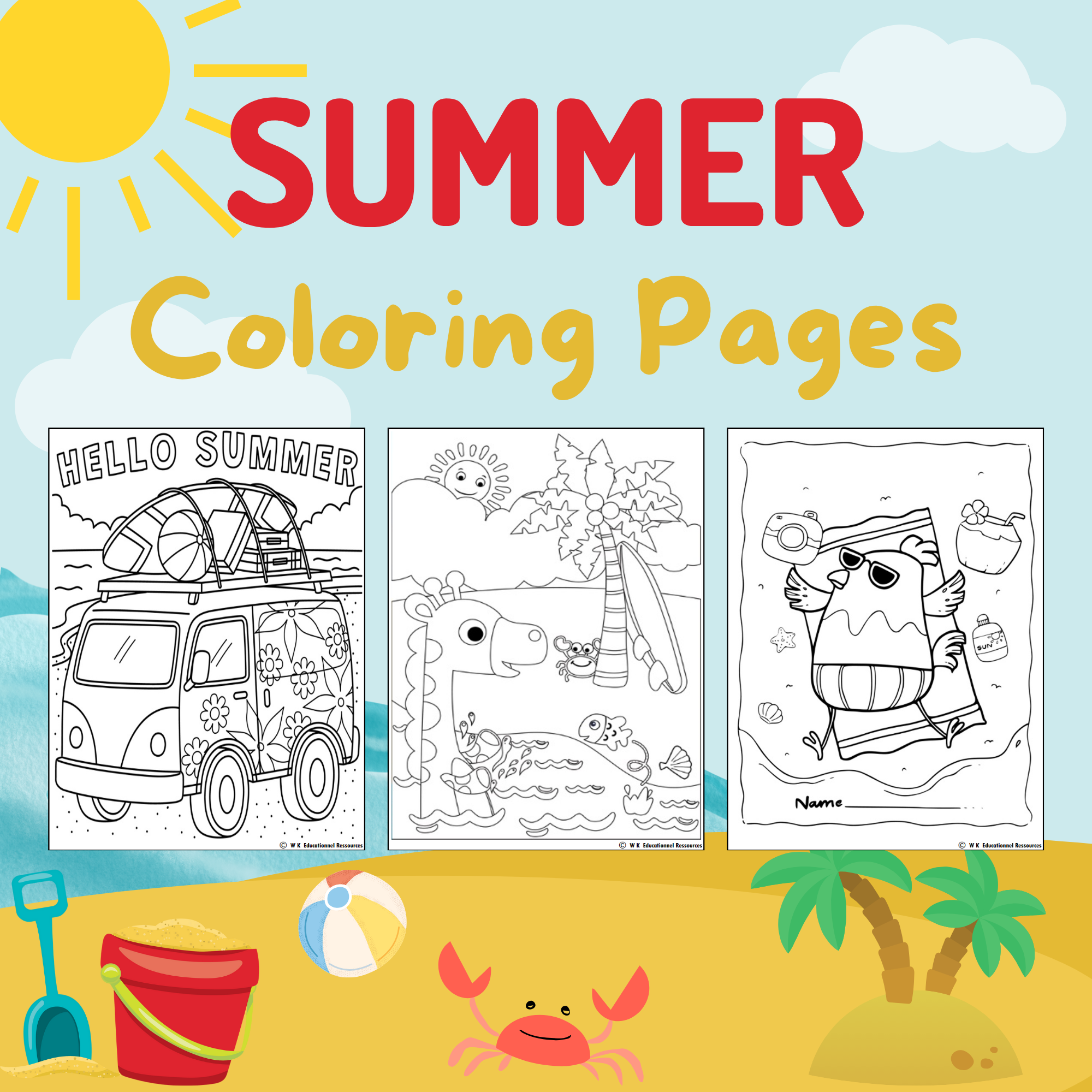 Summer Coloring Pages End of the Year Activity Last Day of School Fun Design