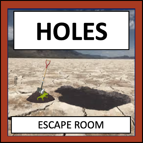 Holes Escape Room - an interactive ELA game