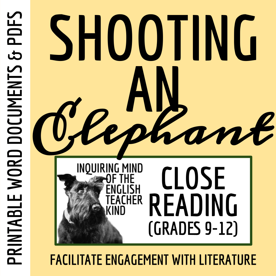 "Shooting an Elephant" by George Orwell Close Reading Worksheet and Answer Key
