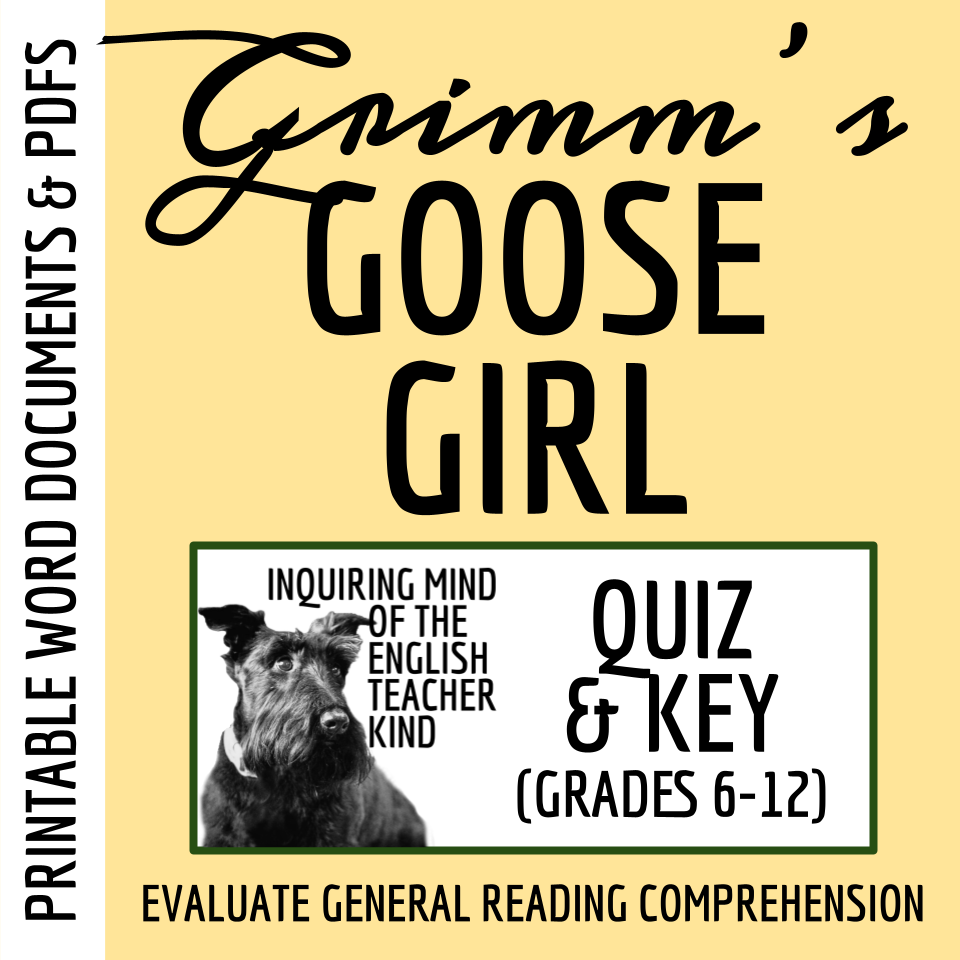 "The Goose Girl" by the Brothers Grimm Quiz and Answer Key