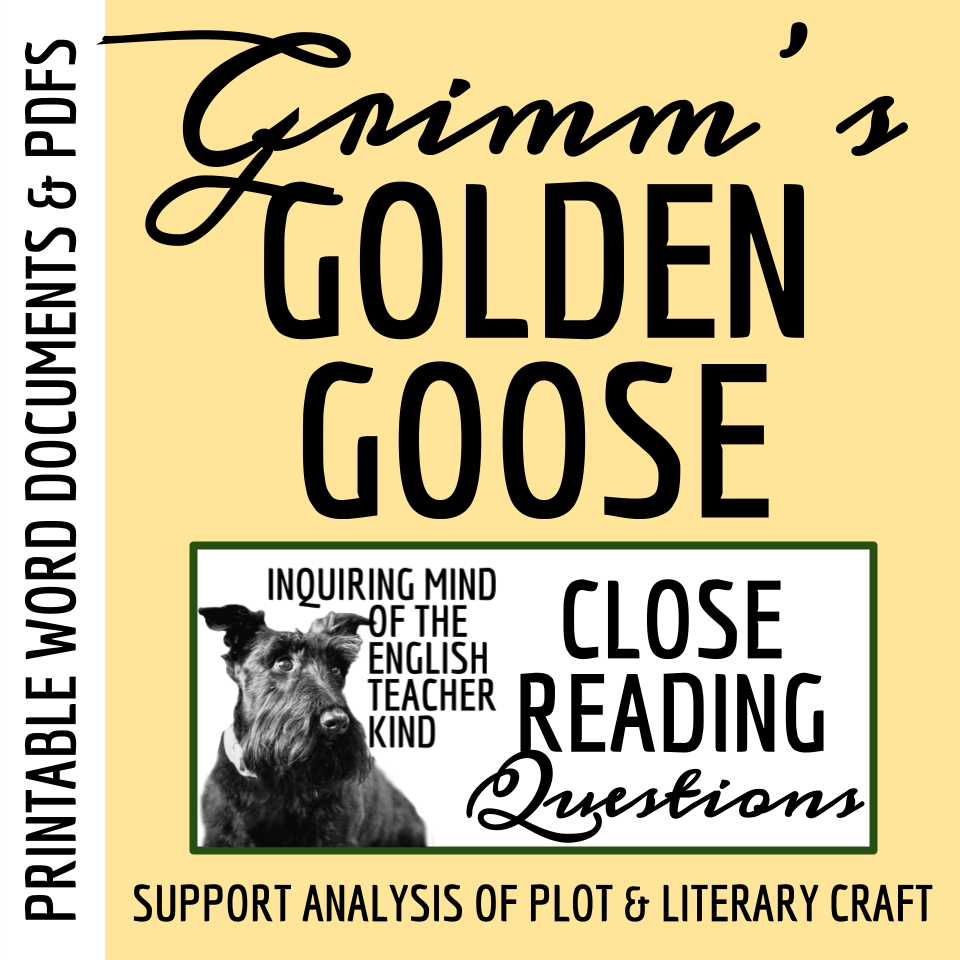 "The Golden Goose" by the Brothers Grimm Close Reading Analysis Worksheet