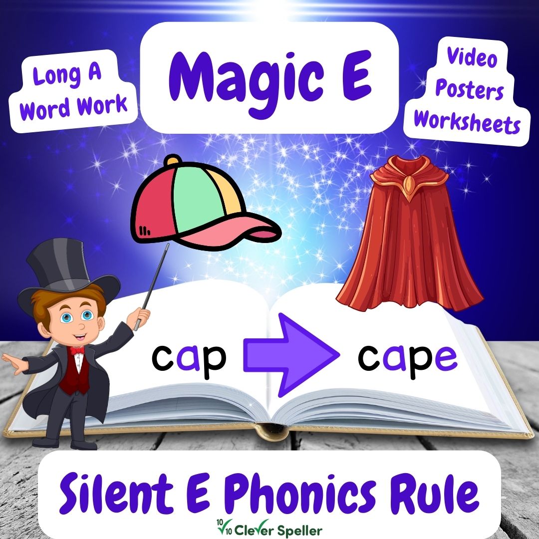 Magic E Phonics Rule Silent E Long and Short A Words Worksheets Posters & Video