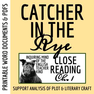 Catcher in the Rye Chapter 1 Close Reading Analysis Worksheet