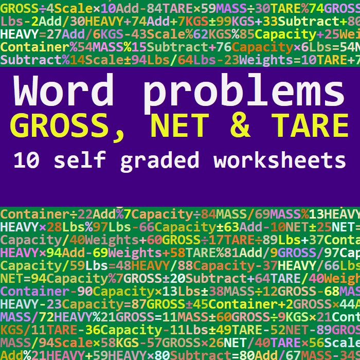 GROSS, NET & TARE WORD PROBLEMS