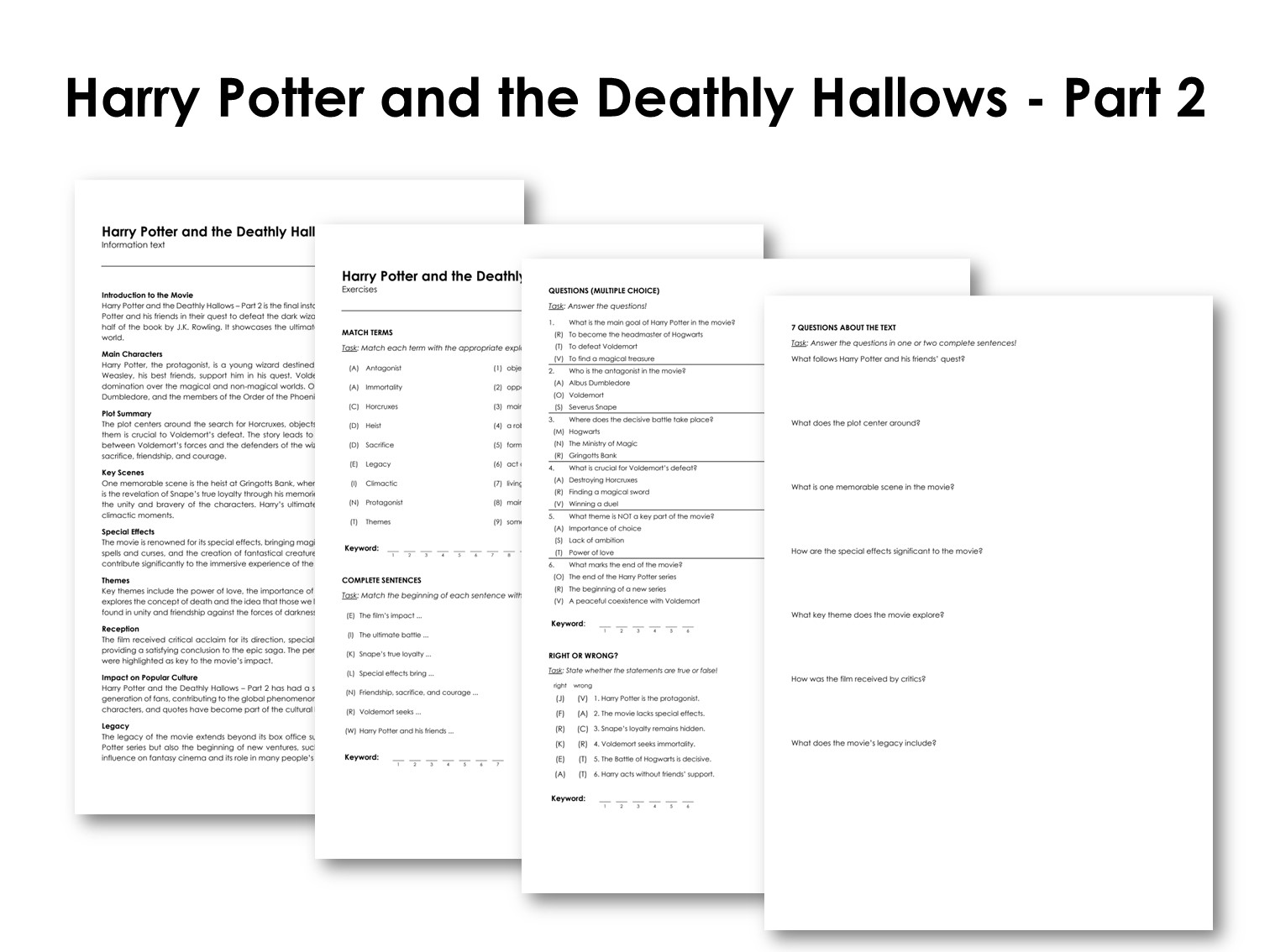 The Movie "Harry Potter and the Deathly Hallows - Part 2"