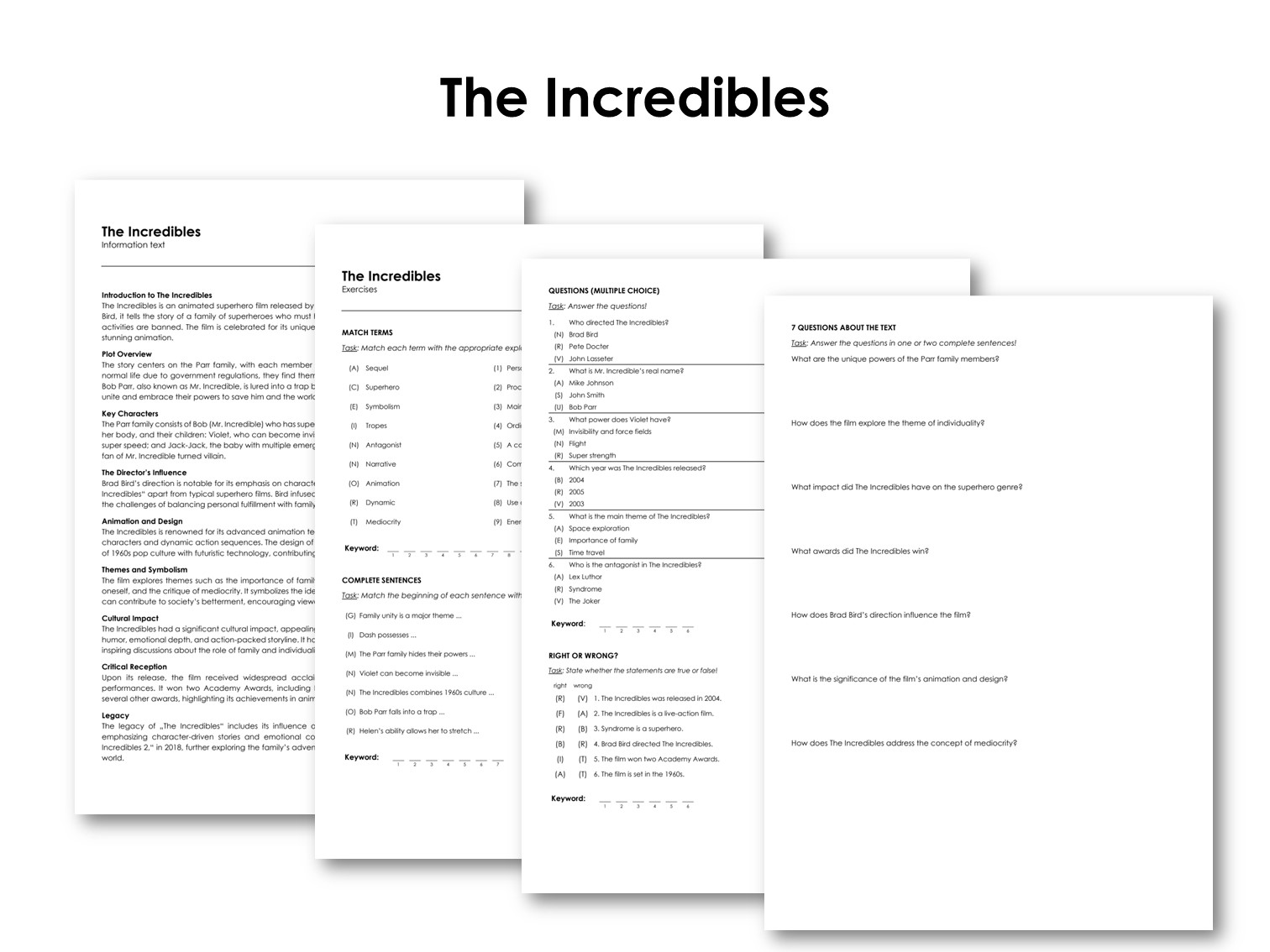 The Movie "The Incredibles"