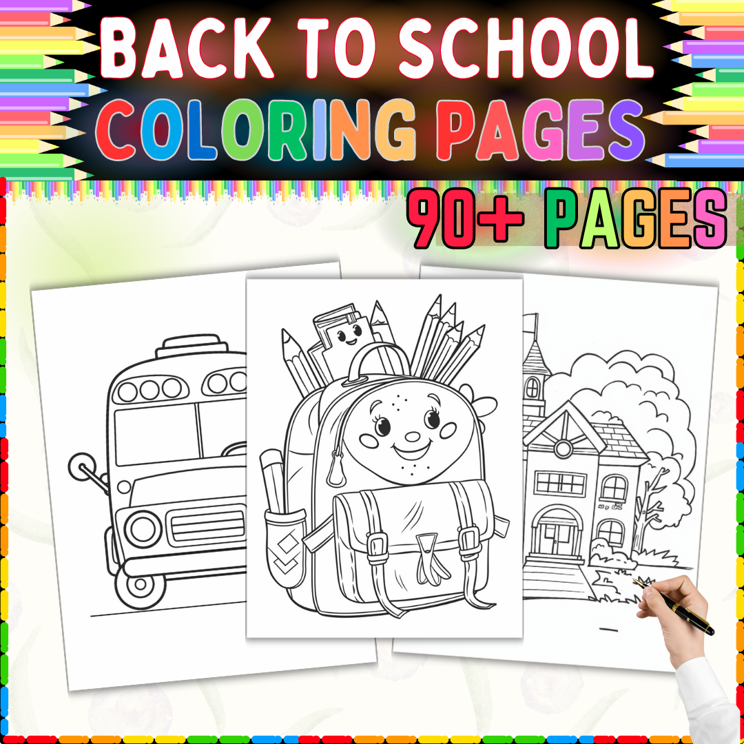 Fun Back to School Coloring Pages for Kids | 90+ Printable Sheets | Engaging First Day of School Act