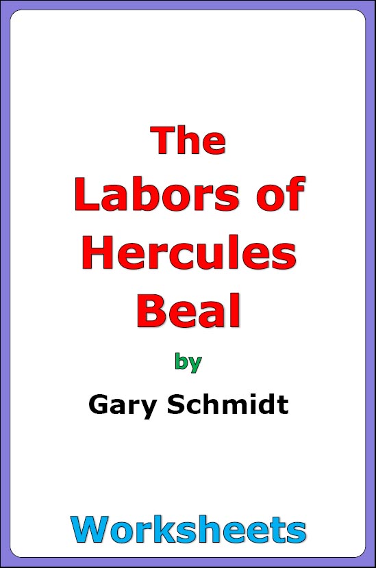 Gary Schmidt "The Labors of Hercules Beal" worksheets | Made By Teachers