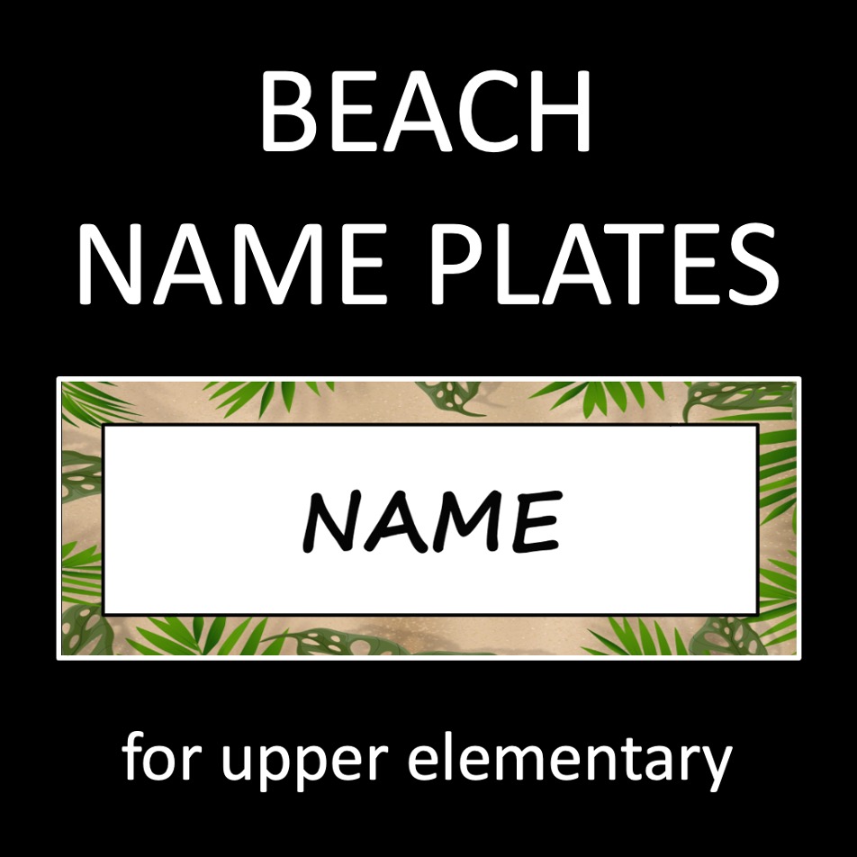 Beach Name Plates - classroom decor for desks