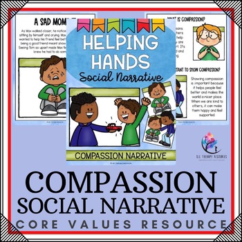 COMPASSION SOCIAL NARRATIVE STORY - Core Values Manners & Empathy Story