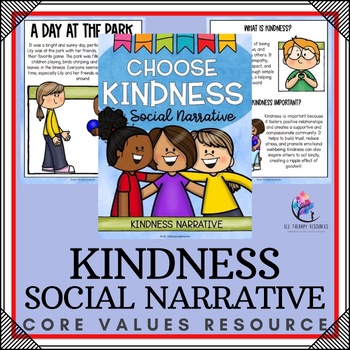 KINDNESS SOCIAL NARRATIVE STORY - Core Values & Social Skills Story