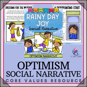 OPTIMISTIC SOCIAL NARRATIVE STORY - Core Values & Social Skills Story