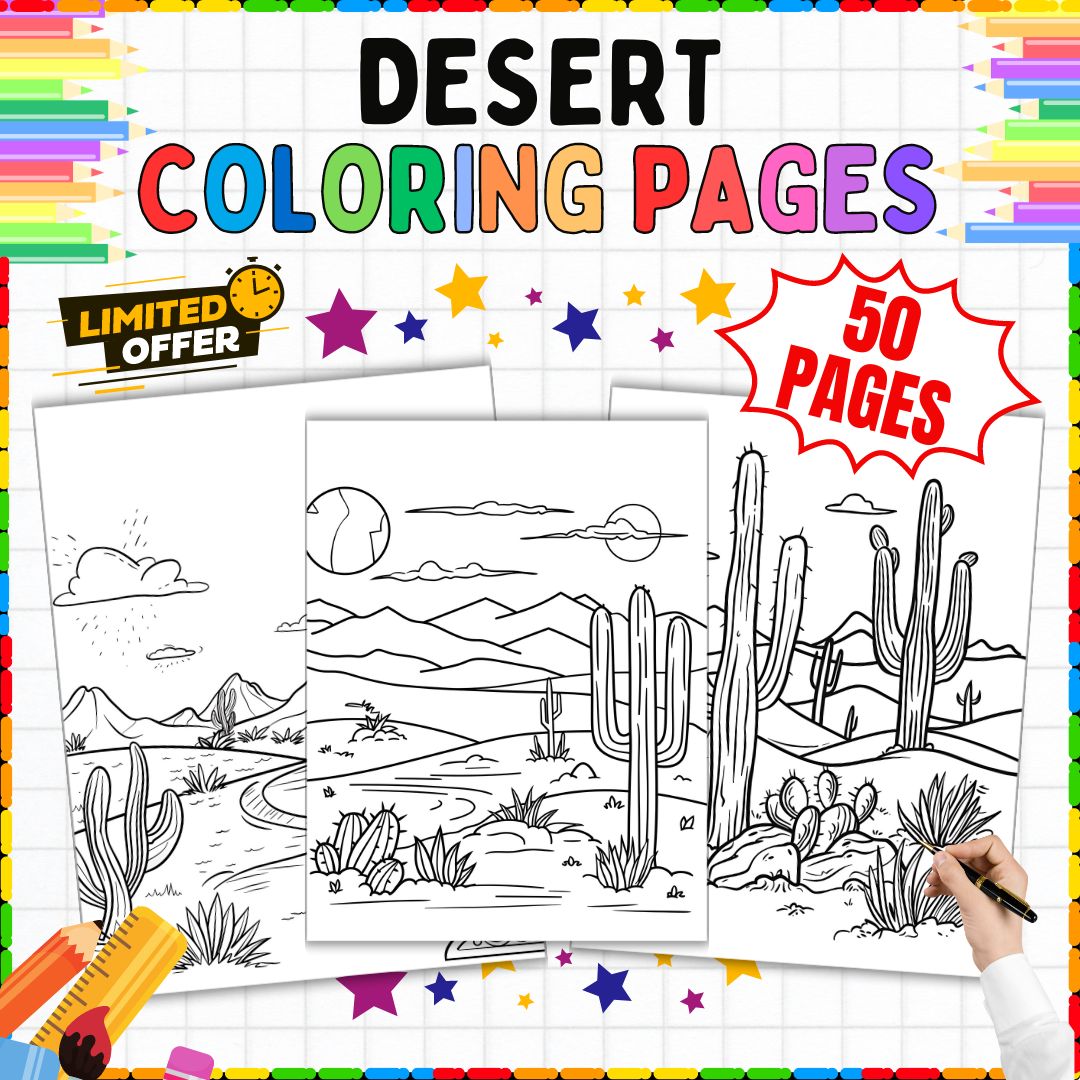 50 Natural Desert Coloring Pages | Printable | Kindergarten - 1st - 5th Grade