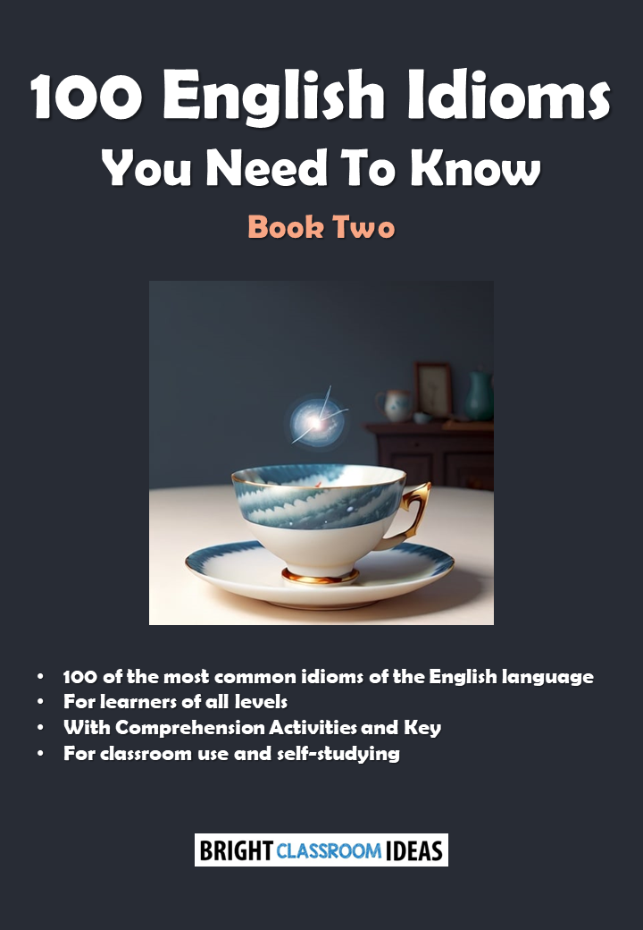 100 English Idioms You Need To Know - Book Two