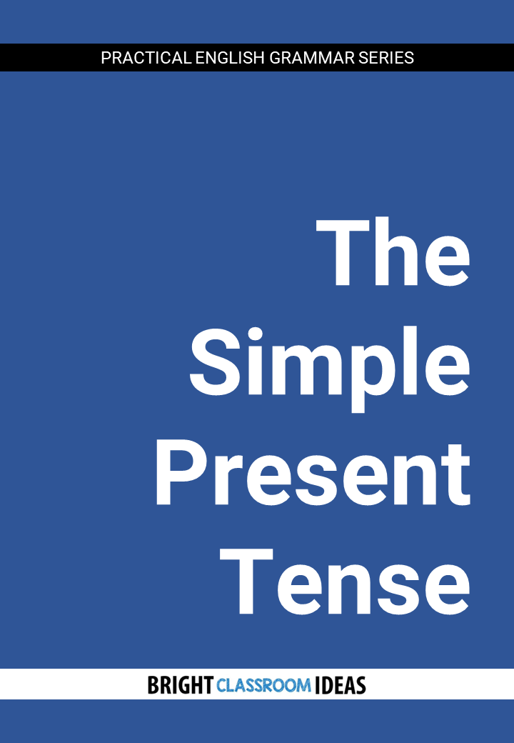 The Simple Present Tense