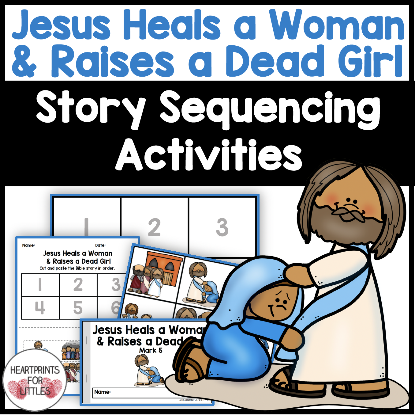 Jesus Heals a Woman and Raises a Dead Girl Bible Story Sequencing Activities