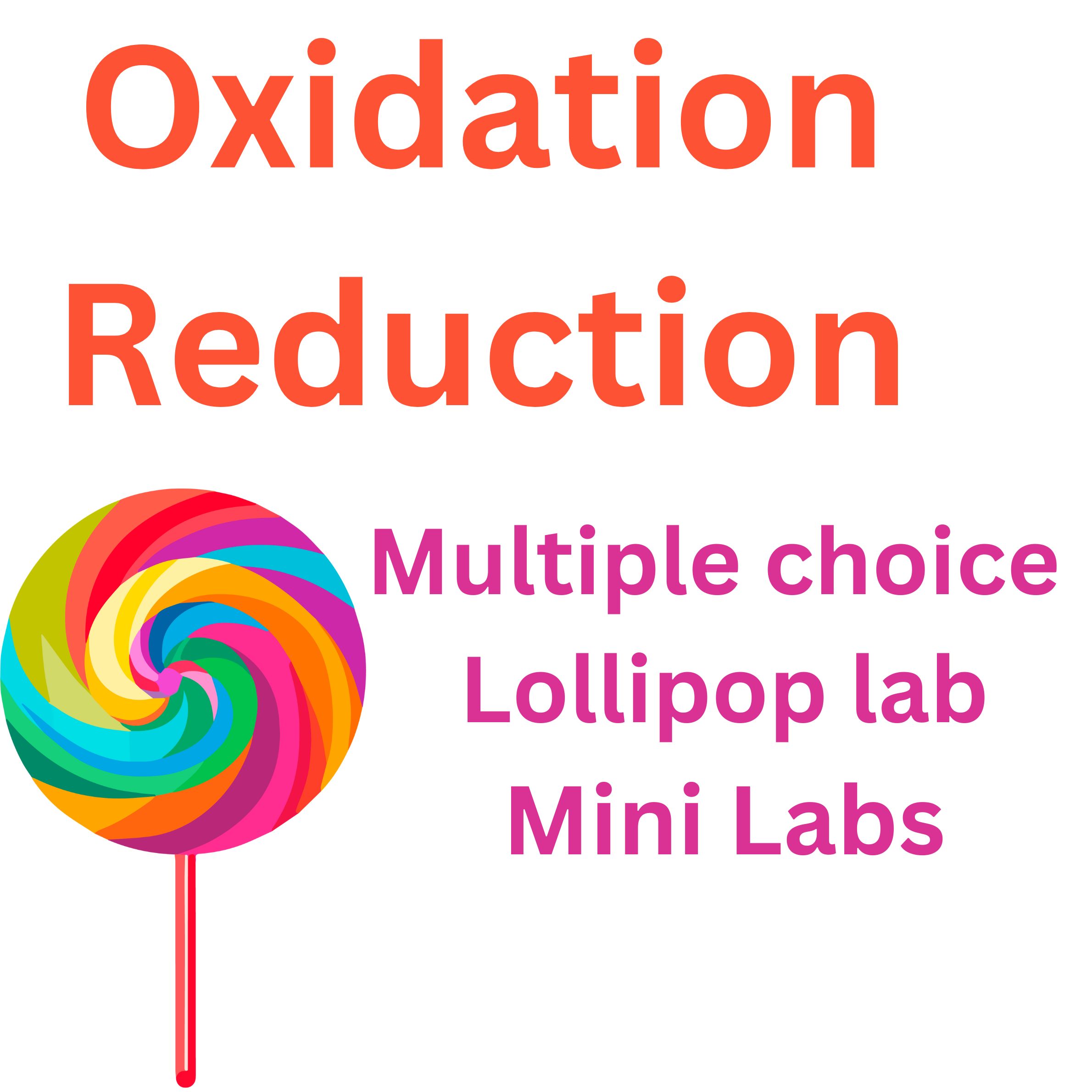 AP Chemistry Oxidation Exothermic Lollipop Lab, 3 Mini Labs