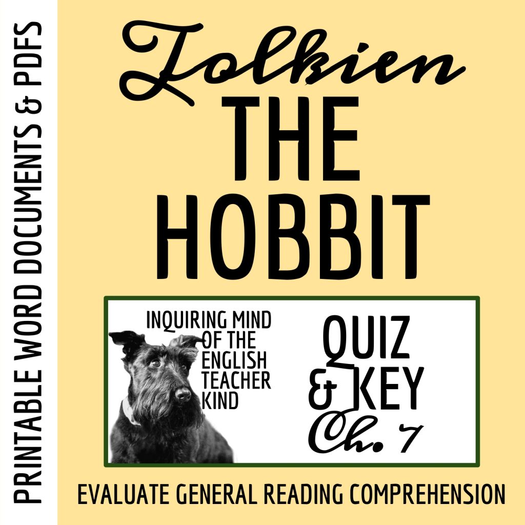 The Hobbit Chapter 7 Quiz and Answer Key for High School - Made By Teachers