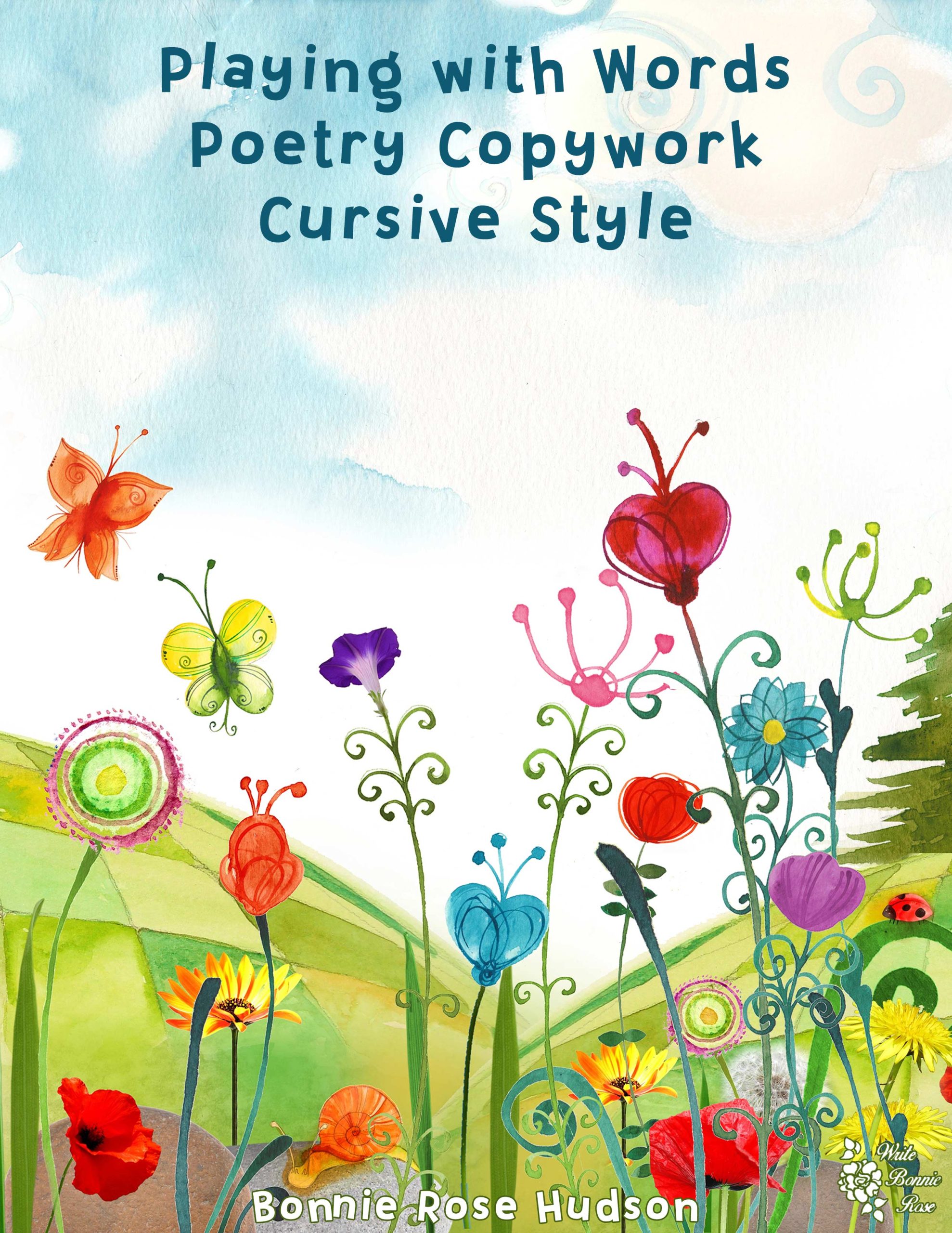 Playing with Words Poetry Copywork: Cursive Style