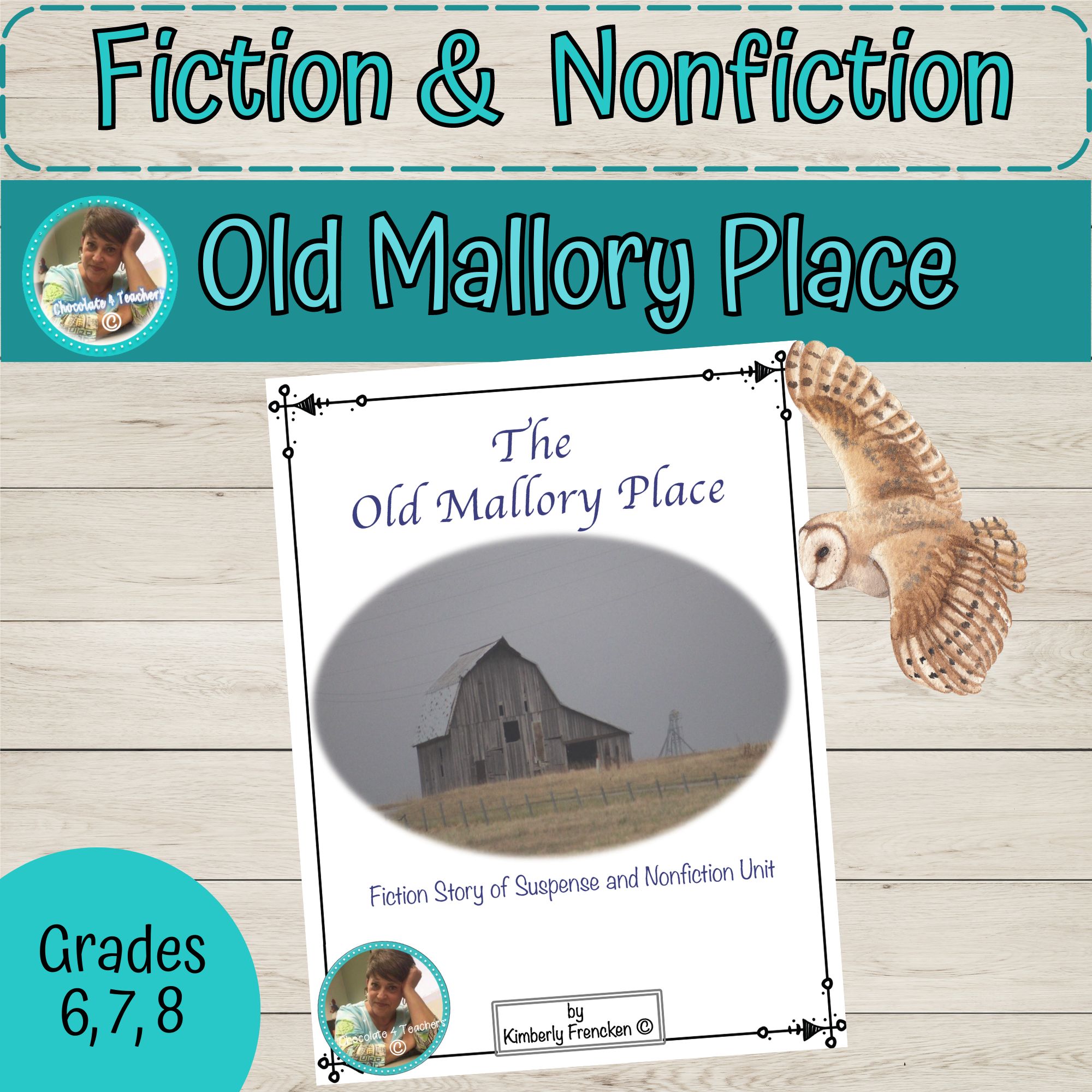 The Old Mallory Place: Fiction and Non-Fiction Reading Comprehension Unit