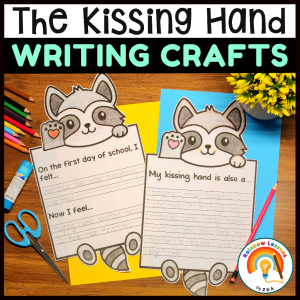 The Kissing Hand Back to School Activities | The Kissing Hand Writing Crafts