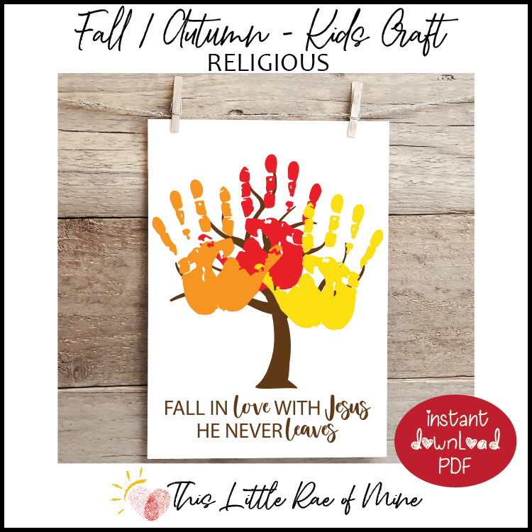 Fall in love with Jesus - Leaves - Autumn - Handprint Art - Keepsake - printable