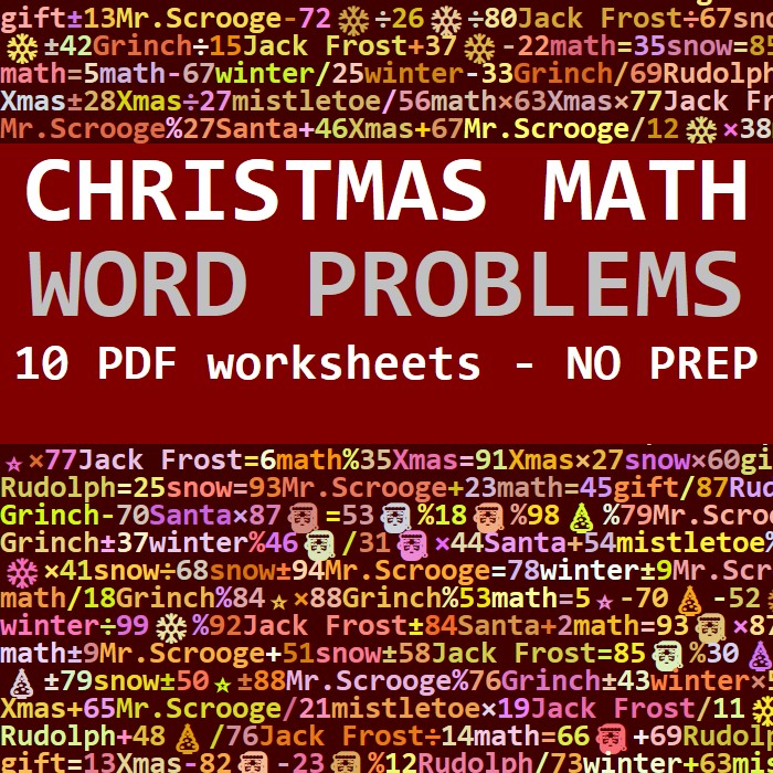 CHRISTMAS MATH - ALL FOUR OPERATIONS - WORD PROBLEMS